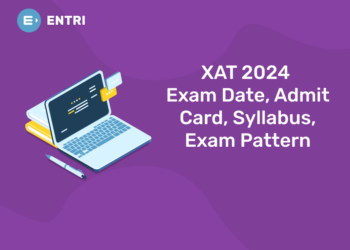 XAT 2024 - Exam Date, Admit Card, Syllabus, Exam Pattern