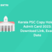 Kerala PSC Copy Holder Admit Card 2023: Download Link, Exam Date