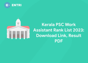 Kerala PSC Work Assistant Rank List 2023: Download Link, Result PDF