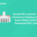 Kerala PSC Lecturer in Commerce Syllabus and Exam Pattern 2023: Download PDF, Link