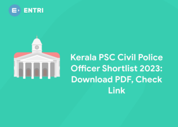 Kerala PSC Civil Police Officer Shortlist 2023: Download PDF, Check Link
