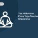 Top 10 Mantras Every Yoga Teacher Should Use