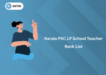 Kerala PSC LP School Teacher Rank List 2025: Result PDF, Link