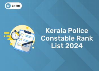 Kerala Police Constable Rank List 2024- Check Result, Direct Link