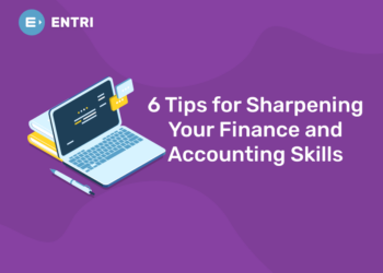 6 Tips for Sharpening Your Finance and Accounting Skills