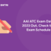 AAI ATC Exam Date 2023