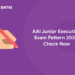 AAI Junior Executive Exam Pattern