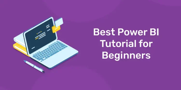 Best Power BI Tutorial for Beginners