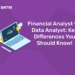 Financial Analyst vs. Data Analyst Key Differences You Should Know!