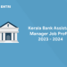 Kerala Bank Assistant Manager Job Profile 2023 - 2024