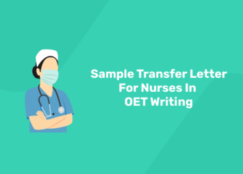 Sample Transfer Letter For Nurses In OET Writing
