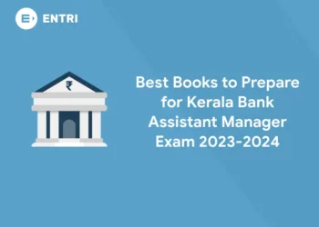 Best Books to Prepare for Kerala Bank Assistant Manager Exam 2023-2024