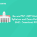 Kerala PSC HSST Malayalam Syllabus and Exam Pattern 2023: Download PDF