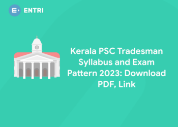 Kerala PSC Tradesman Syllabus and Exam Pattern 2023: Download PDF, Link