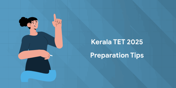 Kerala TET 2025 Preparation