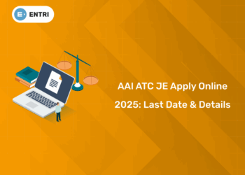AAI ATC JE Apply Online 2025: Last Date, Registration Steps