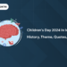 Children's Day 2024 in India - History, Theme, Quotes, Quiz