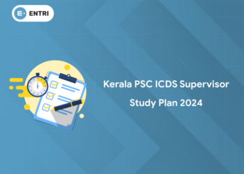 Kerala PSC ICDS Supervisor Study Plan 2024: 30 Days Plan