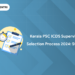 Kerala PSC ICDS Supervisor Selection Process 2024: Stages