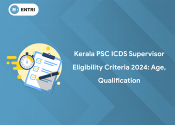 Kerala PSC ICDS Supervisor Notification 2024 - Eligibility, Apply Now
