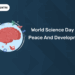 World Science Day for Peace and Development