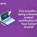 Five benefits of doing a financial analyst certification for Your Career Growth (1)