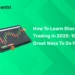 How To Learn Stock Trading In 2025 10 Great Ways To Do It