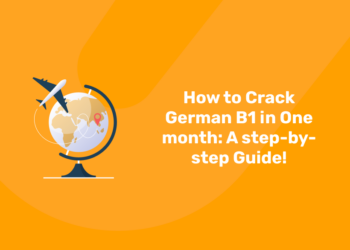 How to Crack German B1 in One month A step-by-step Guide!
