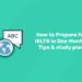 How to Prepare for IELTS in One Month Tips & study plan