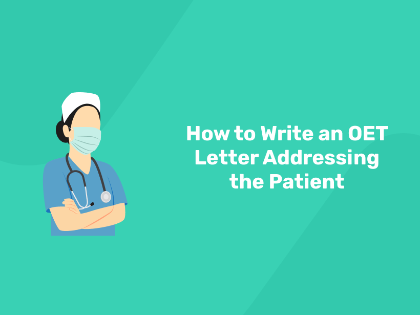 How to Write an OET Letter Addressing the Patient Entri Blog
