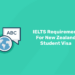 IELTS Requirement For New Zealand Student Visa.