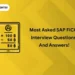 Most Asked SAP FICO Interview Questions and Answers (2025 Update)
