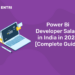 Power Bi Developer Salary in India in 2024 [Complete Guide]