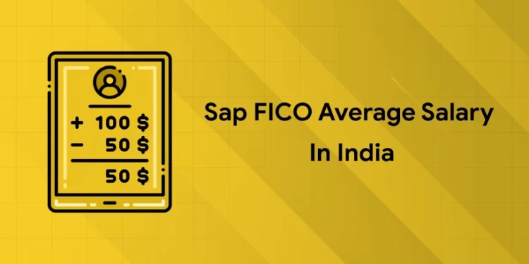 Sap FICO Average Salary in India