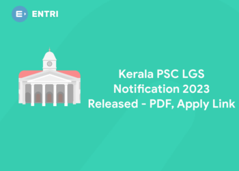 Kerala PSC LGS Notification 2023 Released - PDF, Apply Link