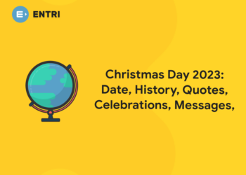 Christmas Day 2023: Date, History, Quotes, Celebrations, Messages,