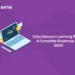 Data Science Learning Path – A Complete Roadmap For 2024