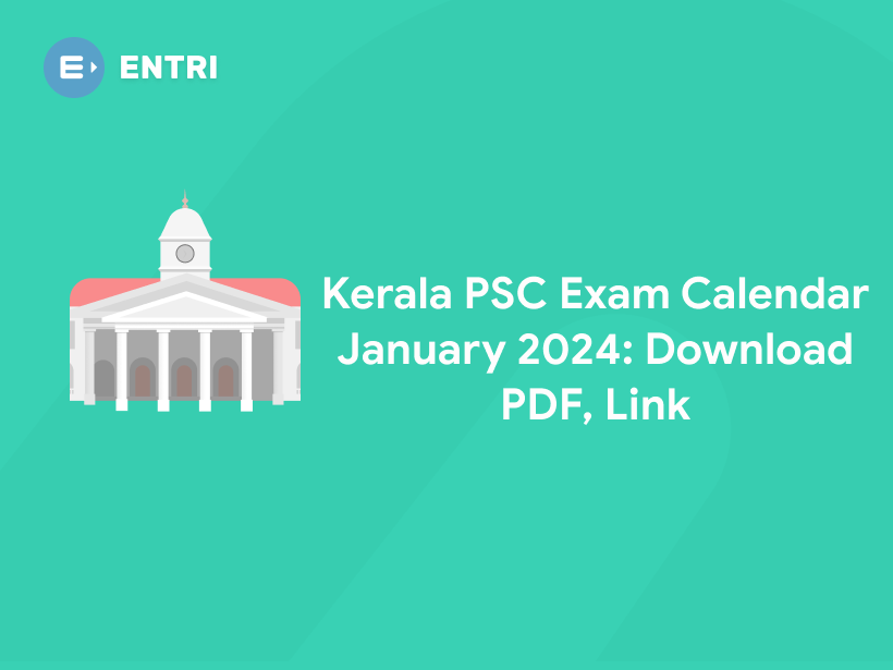 Kerala PSC Exam Calendar January 2024 Download PDF, Link