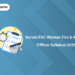 Kerala PSC Woman Fire & Rescue Officer Syllabus 2025: PDF