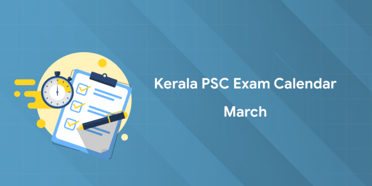 Kerala PSC Exam Calendar March 2025- PDF Download, Get Link