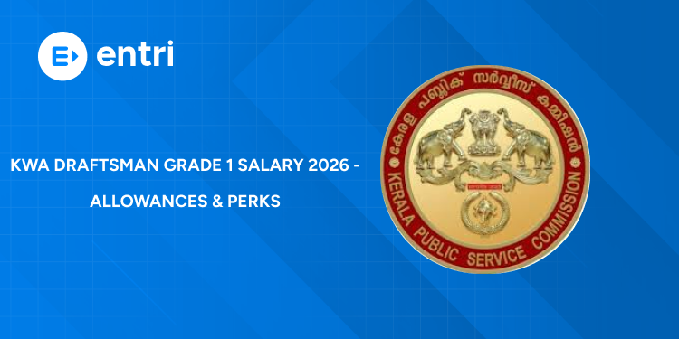 KWA Draftsman Grade 1 Salary 2026 - Allowances & Perks