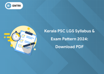 Kerala PSC LGS Syllabus & Exam Pattern 2024: Download PDF