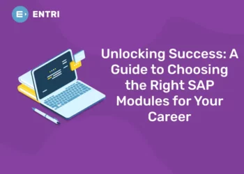 A Guide to Choosing the Right SAP Modules for Your Career