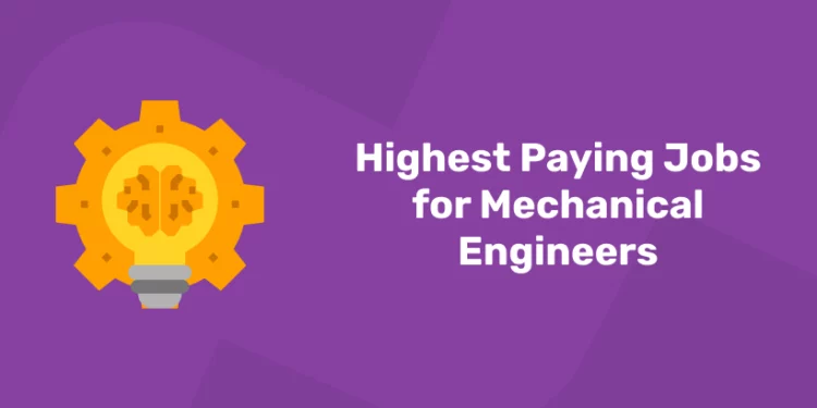 highest-paying-jobs-in-mechanical-engineers