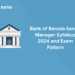 Bank of Baroda Senior Manager Syllabus 2024