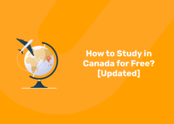 How to Study in Canada for Free [Updated]