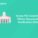 Kerala PSC Scientific Officer Documents Notification 2024