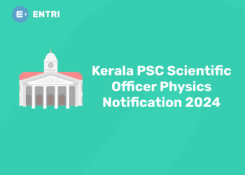 Kerala PSC Scientific Officer Physics Notification 2024