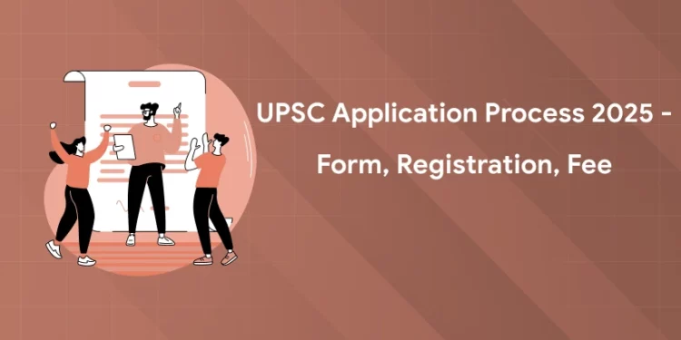 UPSC Application Process