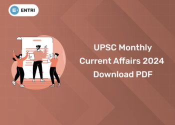 UPSC monthly current affairs 2024